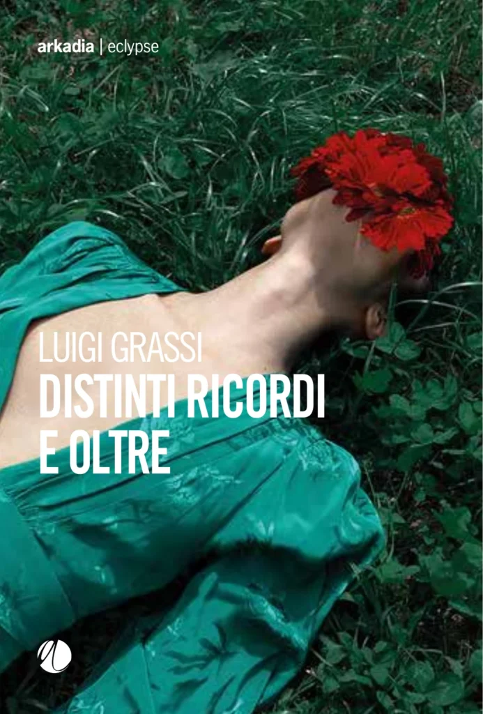 Copertina del libro Distinti ricordi e oltre di Luigi Grassi